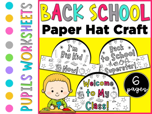 Back to School Hats Crown Craft: A Fun and Festive Way to Celebrate the New Year