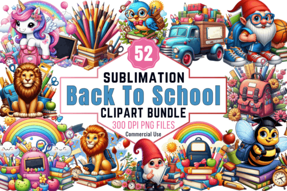 Back to School Sublimation Clipart Bundle: A Creative Resource for Educators and Designers
