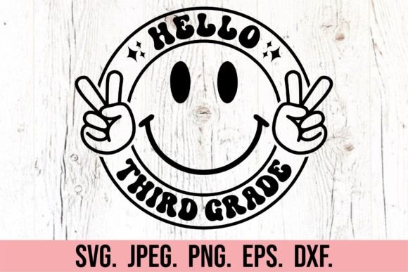 Hello 3rd Grade 3 SVG - Back to School