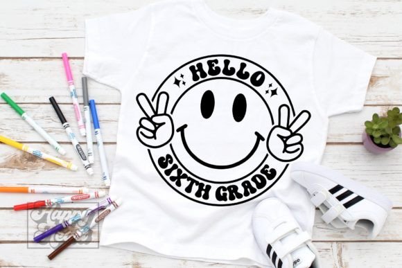 Hello 6th Grade 6 SVG - Back to School
