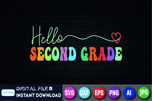 Hello Second Grade Shirt Back to School